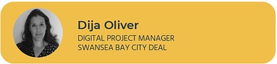 Dija Oliver, Swansea Bay City Deal